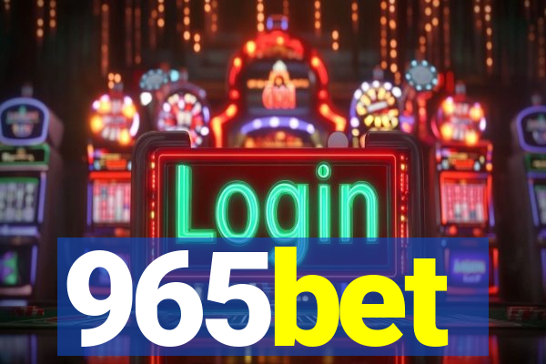 965bet