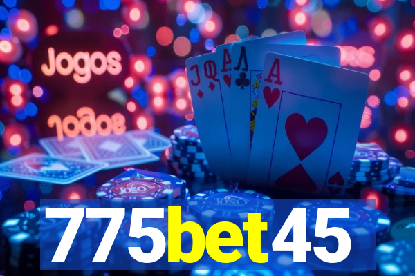 775bet45