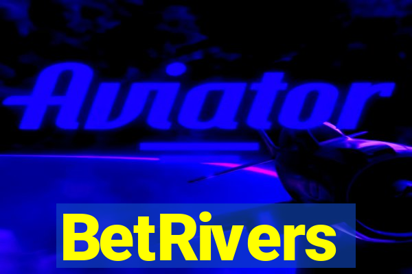BetRivers