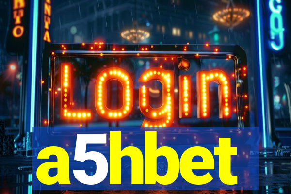 a5hbet