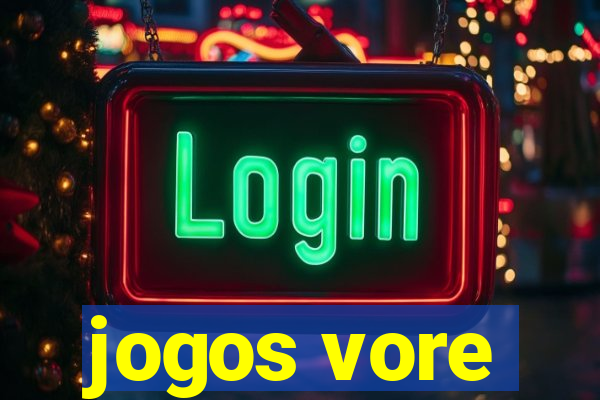 jogos vore