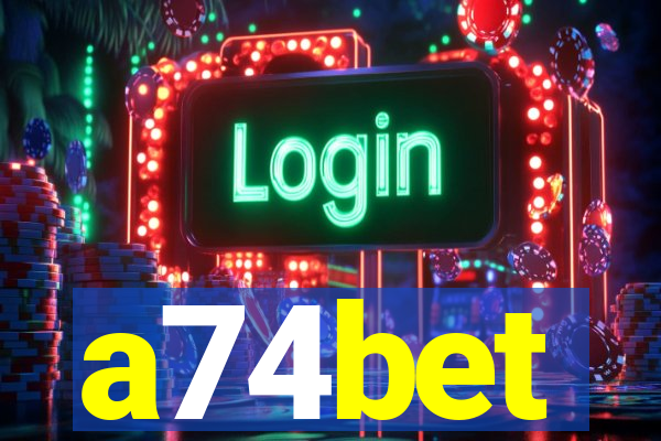 a74bet