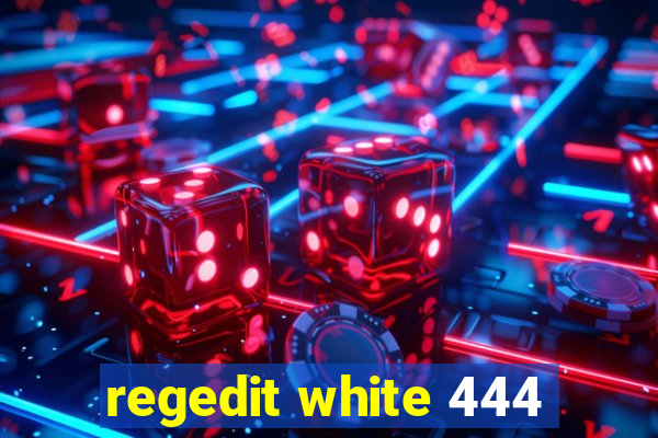 regedit white 444