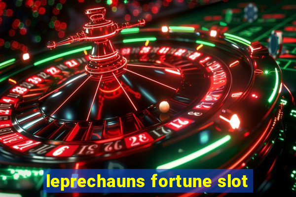 leprechauns fortune slot