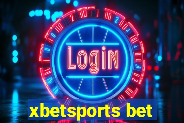 xbetsports bet