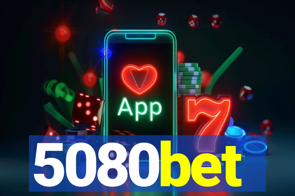 5080bet