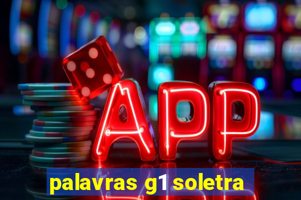 palavras g1 soletra