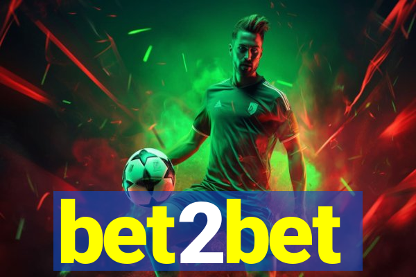 bet2bet