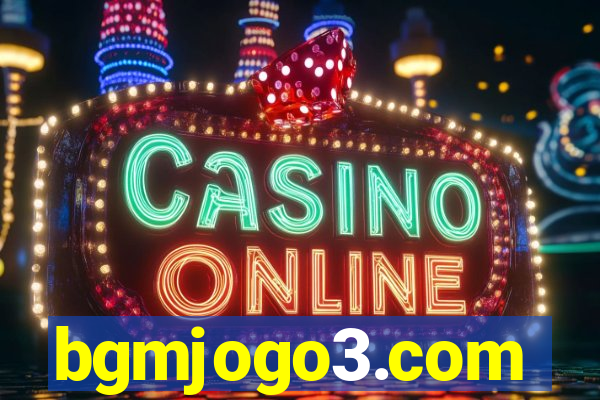 bgmjogo3.com