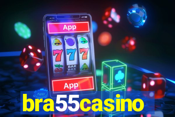 bra55casino
