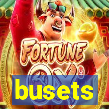 busets