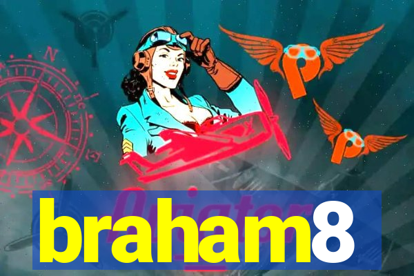 braham8
