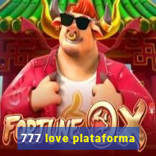 777 love plataforma
