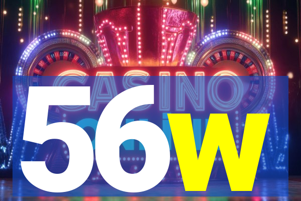 56w
