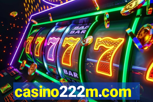 casino222m.com