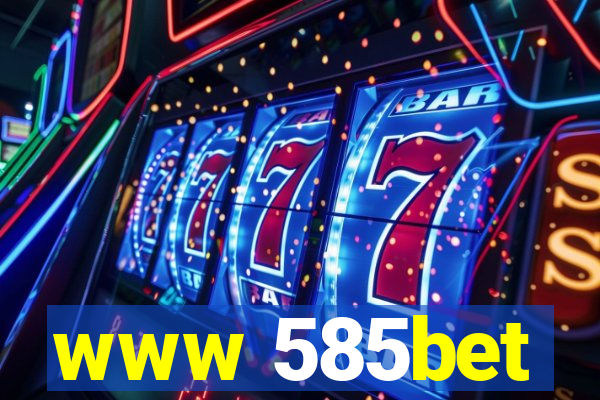 www 585bet