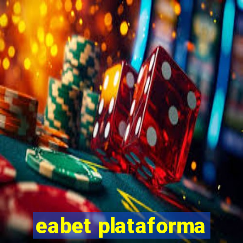 eabet plataforma