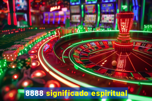 8888 significado espiritual