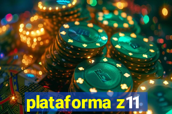 plataforma z11