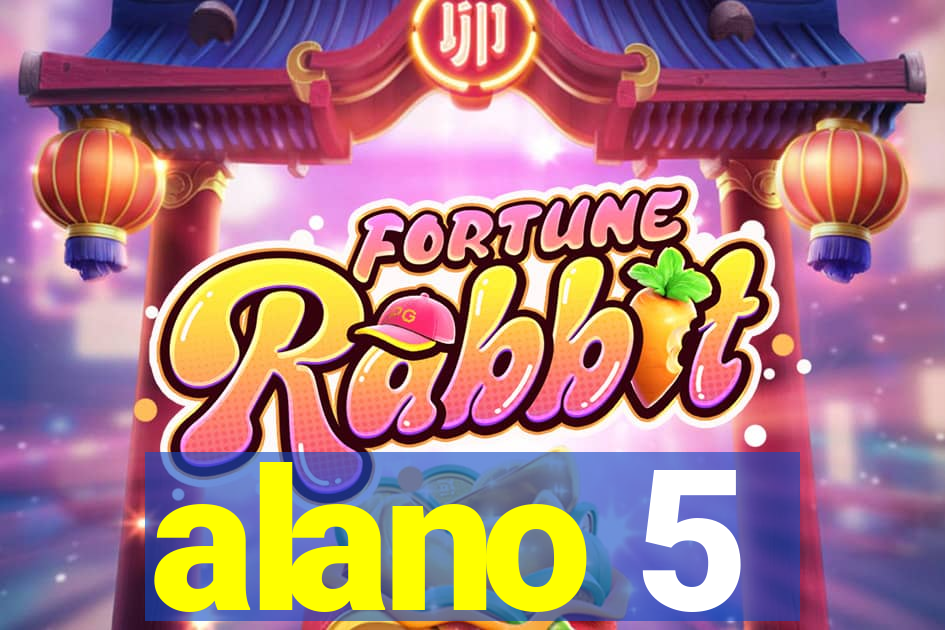 alano 5