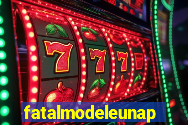 fatalmodeleunapolis