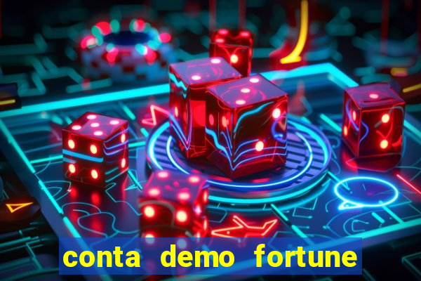conta demo fortune tiger grátis