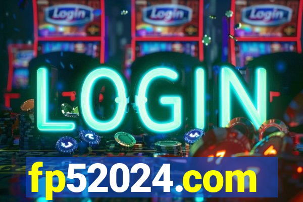 fp52024.com