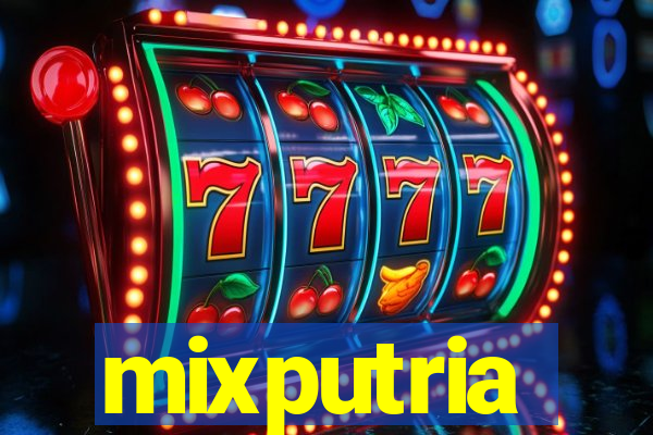 mixputria