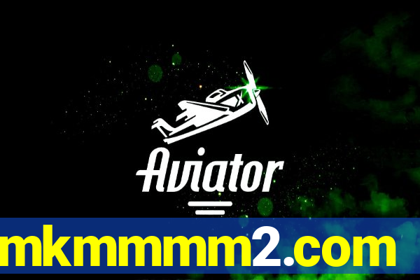 mkmmmm2.com