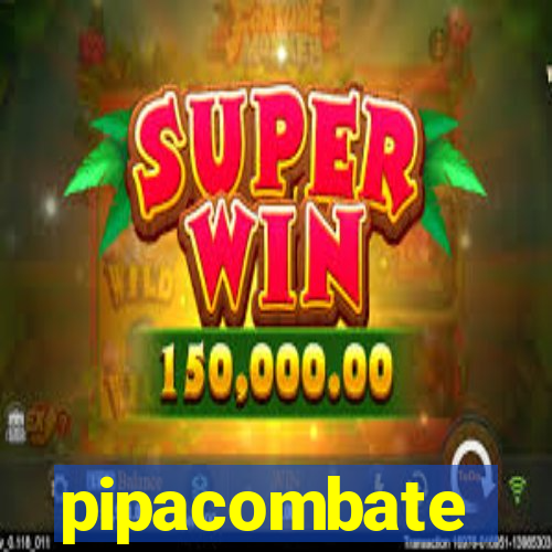 pipacombate