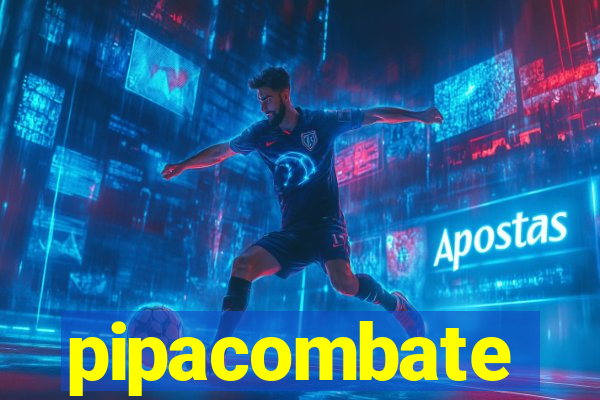 pipacombate