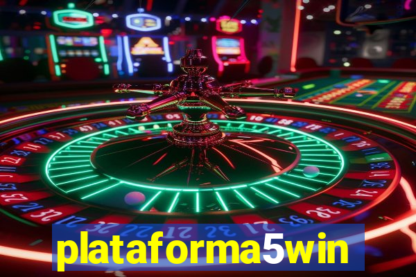 plataforma5win