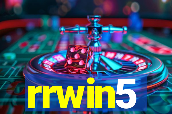 rrwin5