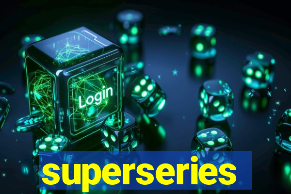 superseries