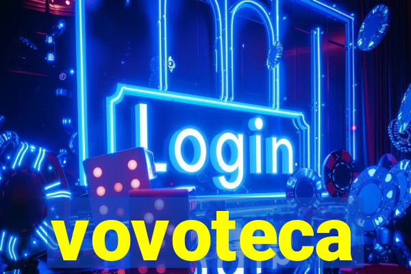 vovoteca