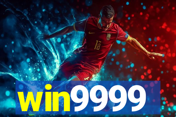 win9999