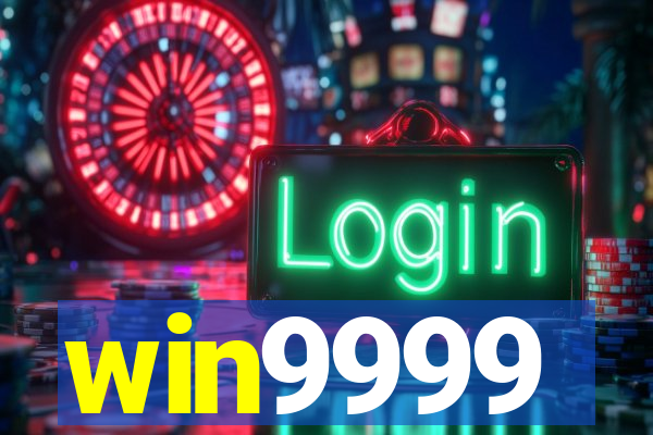 win9999