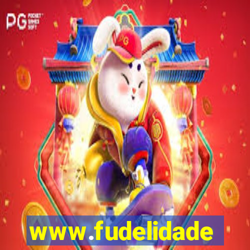 www.fudelidade